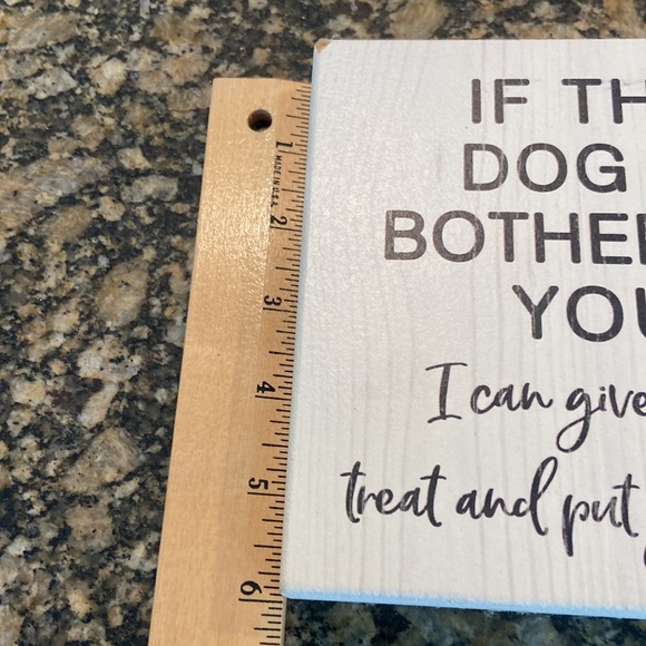 If the dog is bothering you, I can give you a treat and put you outside - Picture 3 of 4